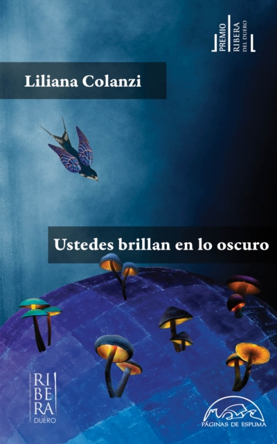 E-kniha Ustedes brillan en lo oscuro Liliana Colanzi