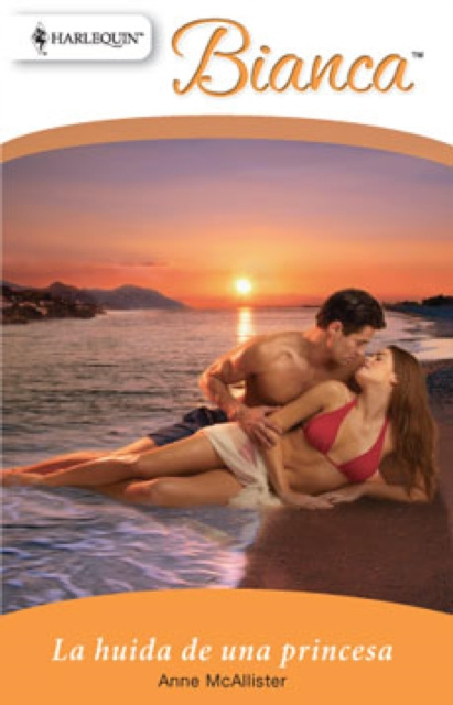 ebook La huida de una princesa Anne Mcallister