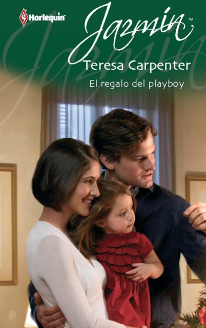 E-kniha El regalo del playboy Teresa Carpenter