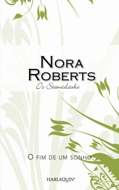 E-book O fim de um sonho Nora Roberts