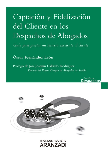 E-kniha Captacion y Fidelizacion del cliente en los despachos de Abogados Oscar Fernandez Leon