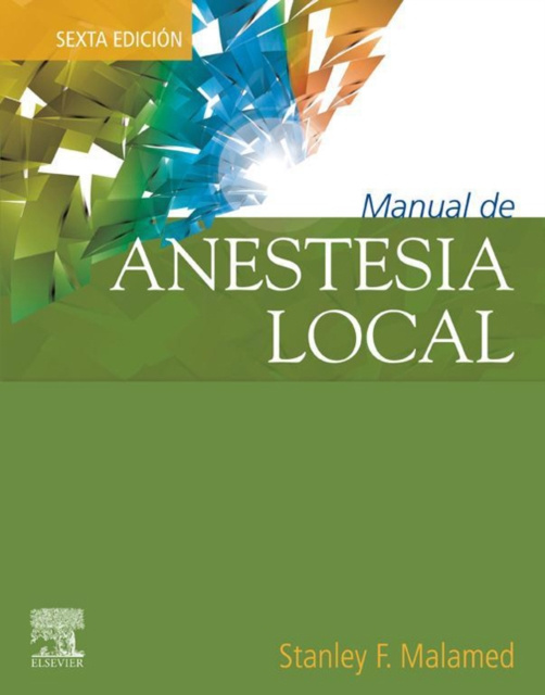 E-kniha Manual de anestesia local Stanley F. Malamed