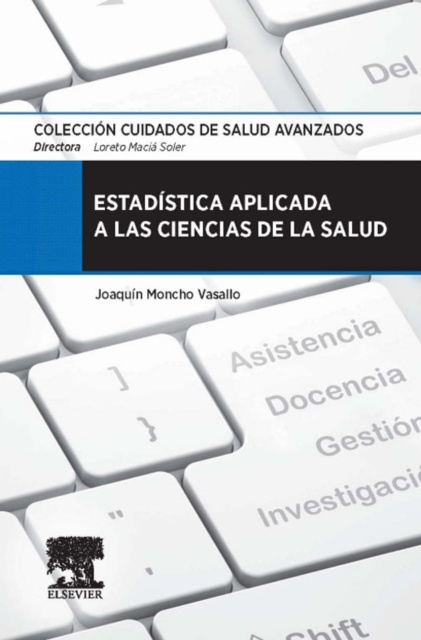 E-kniha Estadistica aplicada a las ciencias de la salud Joaquin Moncho Vasallo