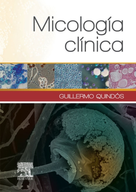 E-kniha Micologia clinica Guillermo Quindos Andres