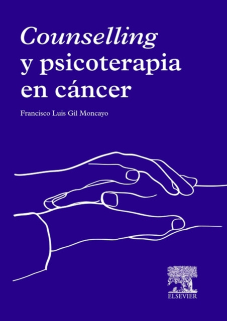 E-kniha Counselling y psicoterapia en cancer Francisco Luis Gil Moncayo