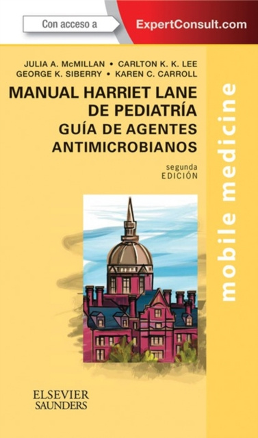 E-kniha Manual Harriet Lane de pediatria. Guia de agentes antimicrobianos Julia A. McMillan