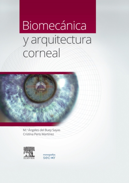 E-kniha Biomecanica y arquitectura corneal M.Âª Angeles del Buey Sayas