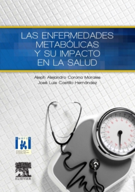 E-kniha Las enfermedades metabolicas y su impacto en la salud Aleph Corona Morales