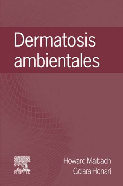 E-kniha Dermatosis ambientales Howard Maibach