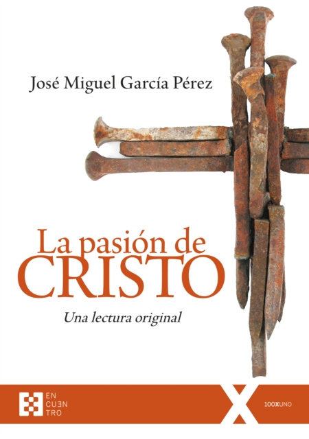 E-kniha La pasion de Cristo Jose Miguel Garcia Perez