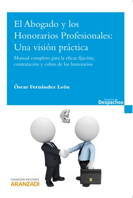 E-kniha El Abogado y los Honorarios Profesionales: Una vision practica Oscar Fernandez Leon