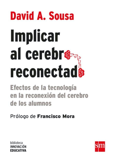 E-kniha Implicar al cerebro reconectado David A. Sousa