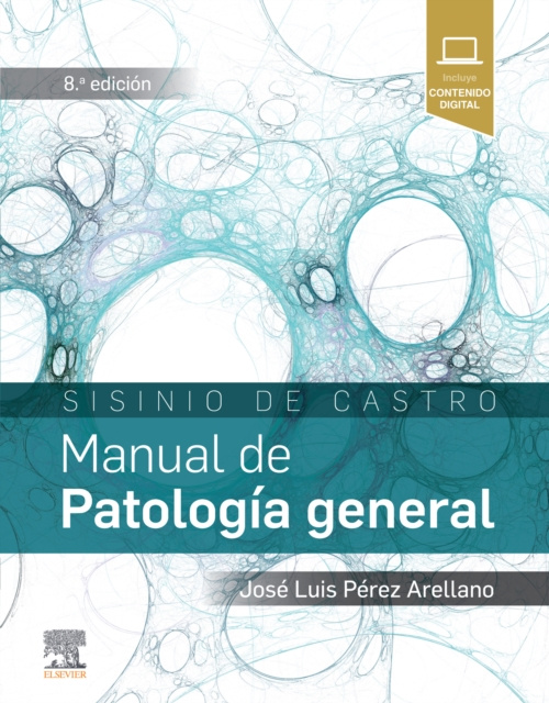 E-kniha Sisinio de Castro. Manual de Patologia general Jose Luis Perez Arellano