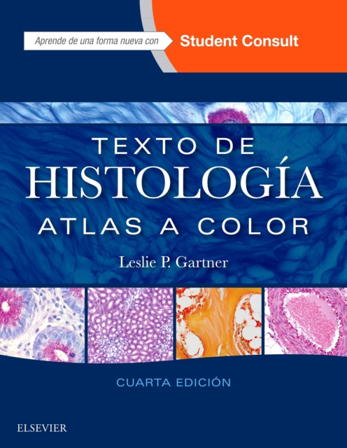 E-kniha Texto de histologia Leslie P. Gartner