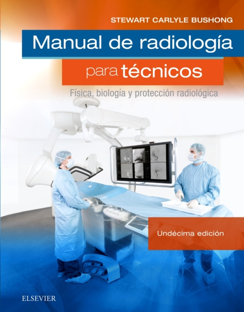 E-kniha Manual de radiologia para tecnicos Stewart C. Bushong