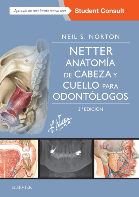 E-kniha Netter.Anatomia de cabeza y cuello para odontologos Neil S. Norton