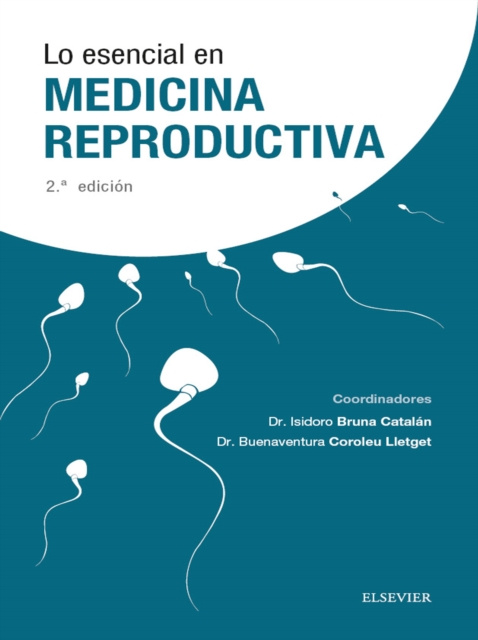 E-kniha Lo esencial en medicina reproductiva Isidoro Bruna Catalan