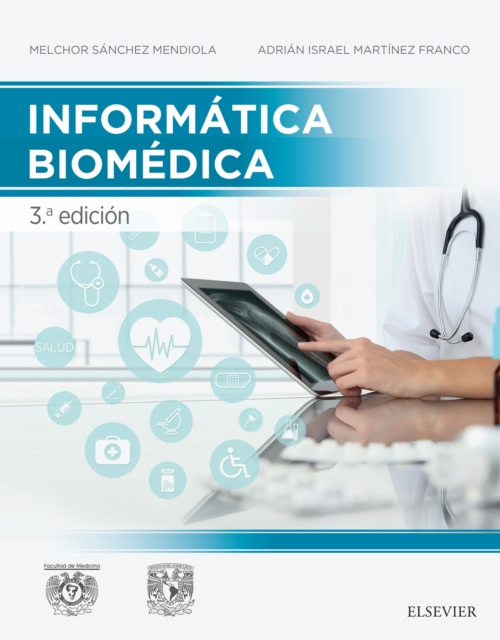 E-kniha Informatica biomedica Melchor Sanchez Mendiola
