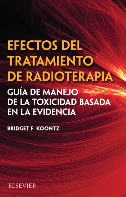 E-kniha Efectos del tratamiento de radioterapia Bridget F. Koontz