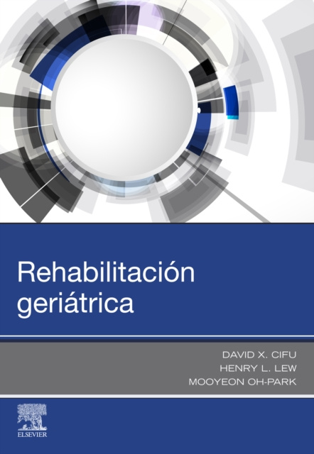 E-kniha Rehabilitacion geriatrica David X. Cifu