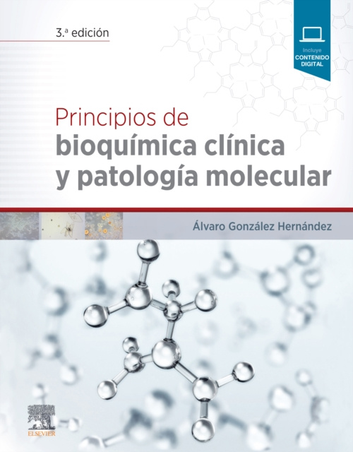 E-kniha Principios de bioquimica clinica y patologia molecular Alvaro Gonzalez Hernandez