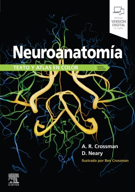 E-kniha Neuroanatomia. Texto y atlas en color Alan R. Crossman
