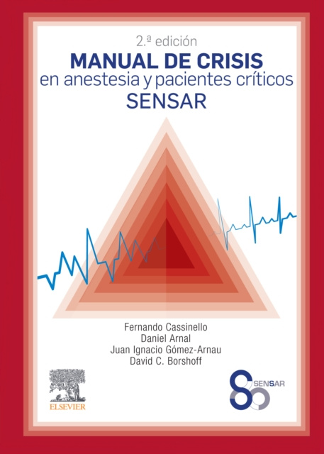 E-kniha Manual de crisis en anestesia y pacientes criticos SENSAR Fernando Cassinello Plaza