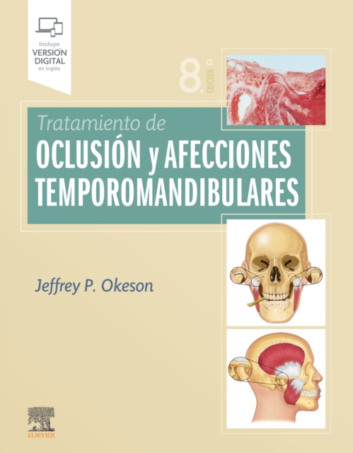 E-kniha Tratamiento de oclusion y afecciones temporomandibulares Jeffrey P. Okeson