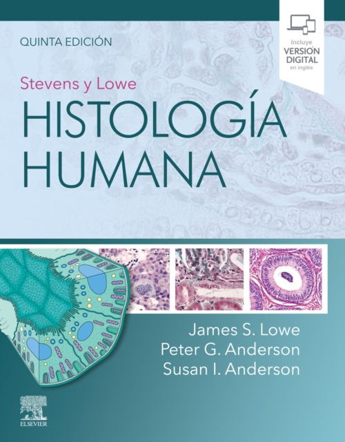 E-kniha Stevens y Lowe. Histologia humana James S. Lowe