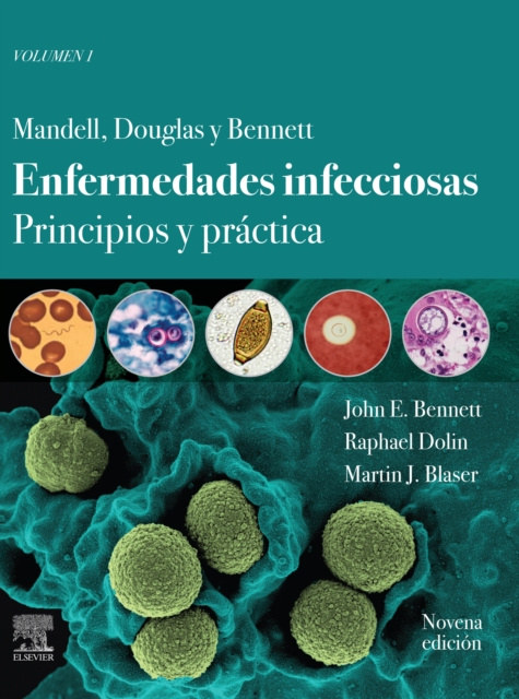 E-kniha Mandell, Douglas y Bennett. Enfermedades infecciosas. Principios y practica John E. Bennett