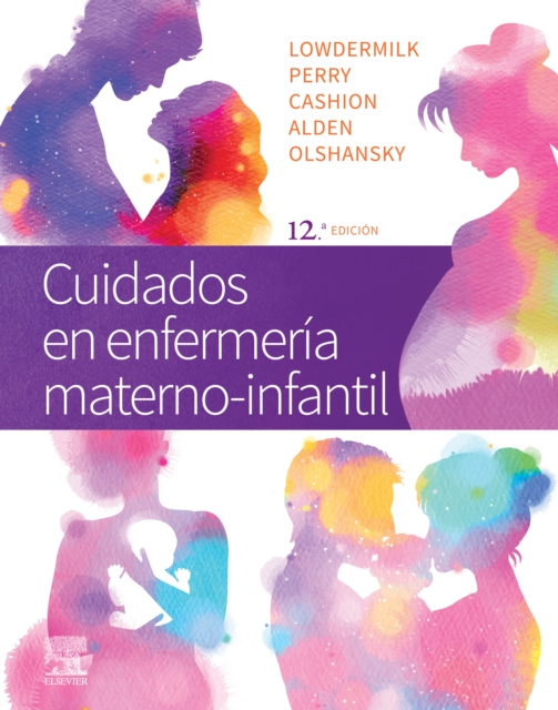 E-kniha Cuidados en enfermeria materno-infantil Deitra Leonard Lowdermilk