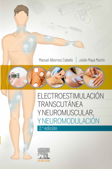 E-kniha Electroestimulacion transcutanea, neuromuscular y neuromodulacion Manuel Albornoz Cabello
