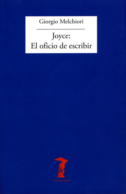 E-book Joyce: El oficio de escribir Giorgio Melchiori