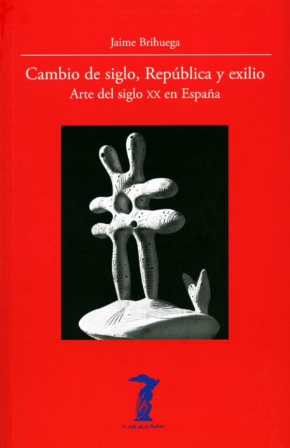 E-kniha Cambio de siglo, Republica y exilio Jaime Brihuega