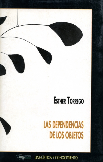 E-book Las dependencias de los objetos Esther Torrego