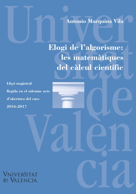 E-book Elogi de l'algorisme: les matematiques del calcul cientific Antonio Marquina Vila