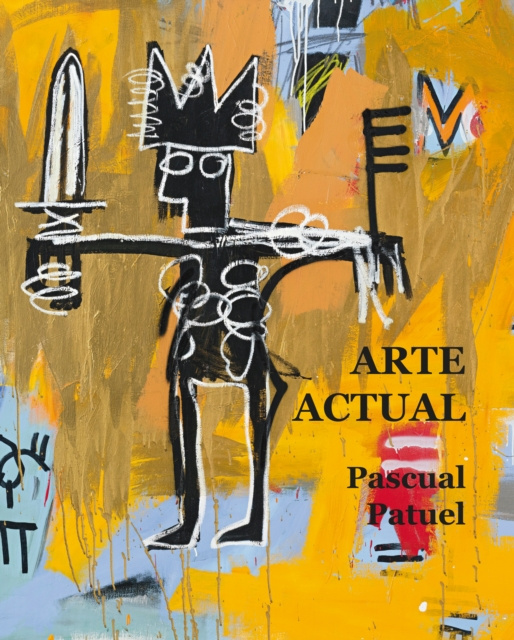E-book Arte actual Pascual Patuel Chust