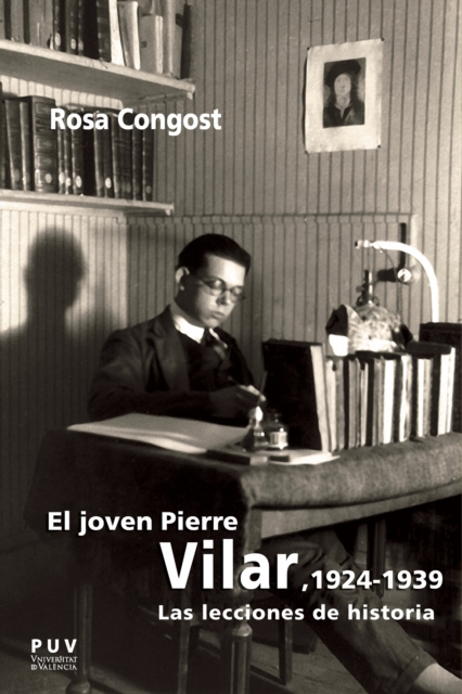 E-book El joven Pierre Vilar, 1924-1939 Maria Rosa Congost Colomer