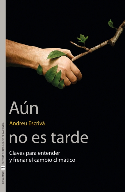 Libro electrónico Aun no es tarde Andreu Escriva Garcia