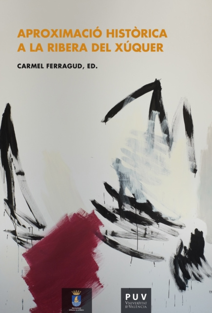 E-kniha Aproximacio historica a la Ribera del Xuquer Carmel Ferragud Domingo