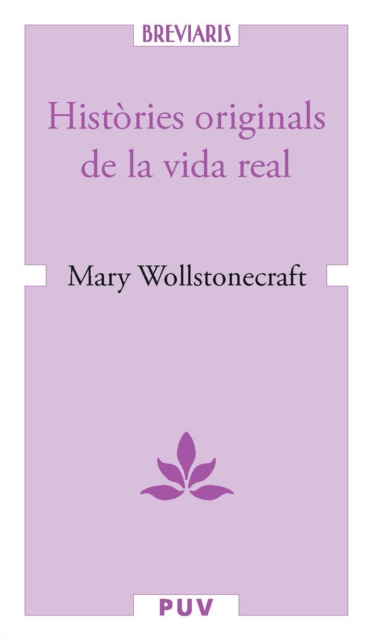 ebook Histories originals de la vida real Mary Wollstonecraft