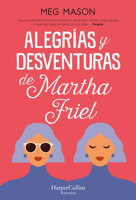 E-kniha Alegrias y desventuras de Martha Friel Meg Mason