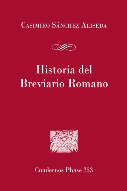 E-Book Historia del Breviario Romano Casimiro Sanchez Aliseda