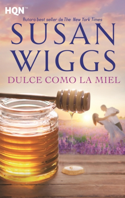Libro electrónico Dulce como la miel Susan Wiggs
