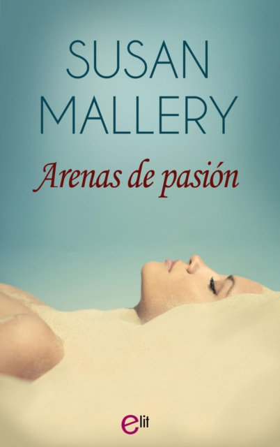 E-book Arenas de pasion Susan Mallery