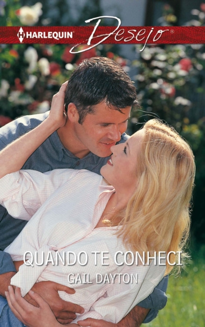 E-book Quando te conheci Gail Dayton