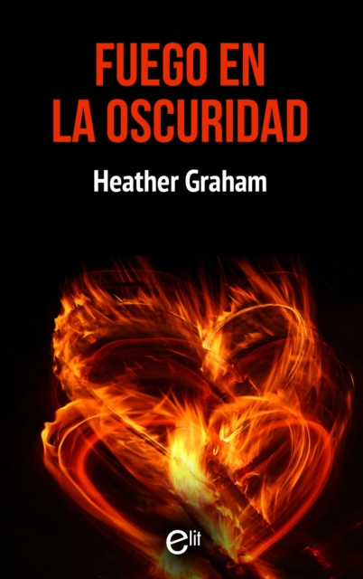 E-kniha Fuego en la oscuridad Heather Graham