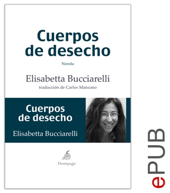 Libro electrónico Cuerpos de desecho Elisabetta Bucciarelli