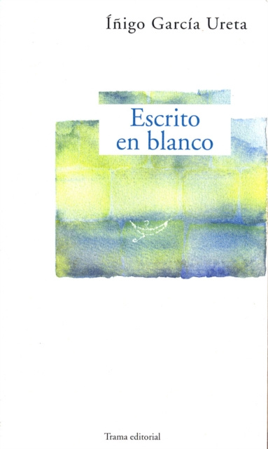 E-Book Escrito en blanco Inigo Garcia Ureta