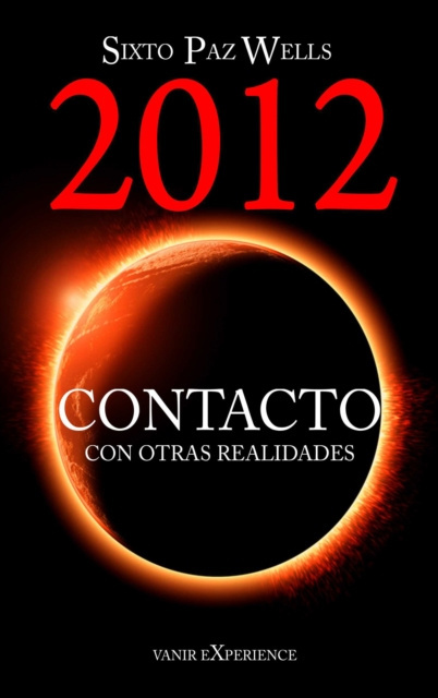 E-kniha 2012 Contacto con otras realidades Sixto Paz Wells